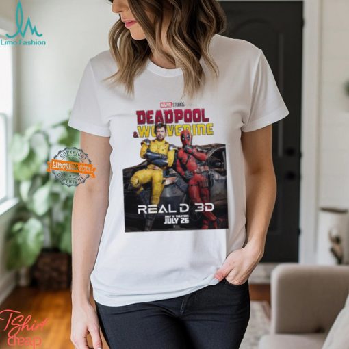 Deadpool and Wolverine Reald 3D New Poster Only In Theaters On July 26 Vintage T Shirt