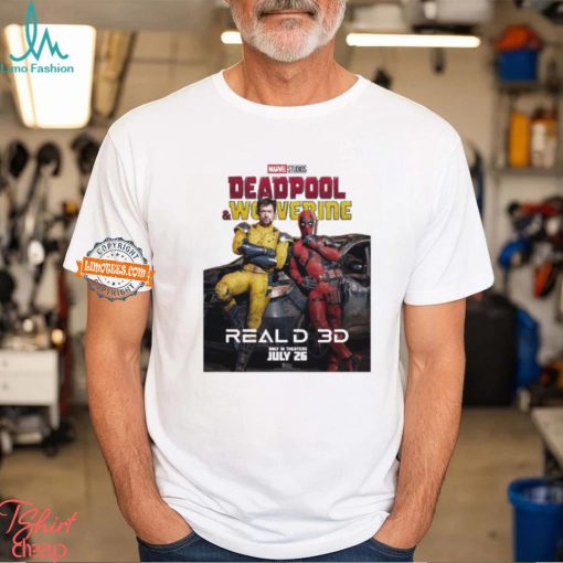 Deadpool and Wolverine Reald 3D New Poster Only In Theaters On July 26 Vintage T Shirt