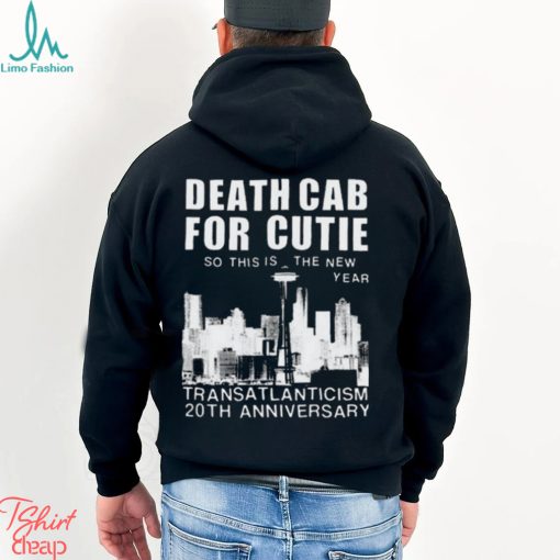 Death cab for cutie transatlanticism 20th anniversary shirt