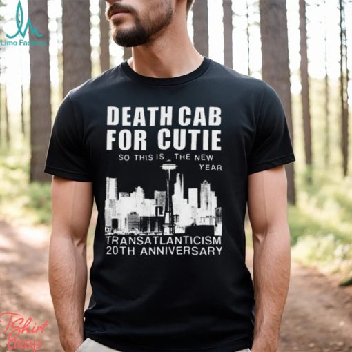 Death cab for cutie transatlanticism 20th anniversary shirt