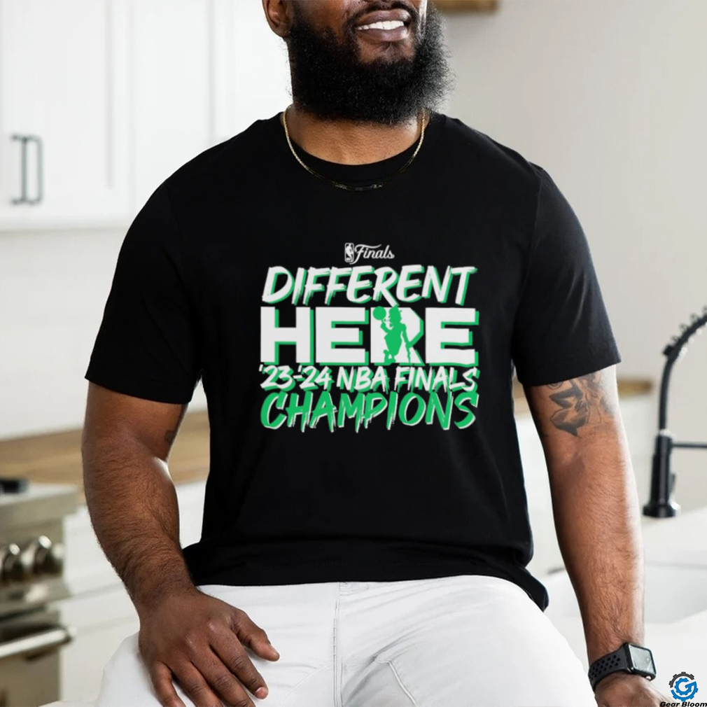Different Here Boston Celtics 2023 2024 NBA Finals Champions Shirt Different Here Boston Celtics 2023 2024 NBA Finals Champions Shirt