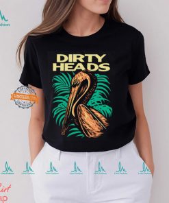 Dirty Heads Pelican Munting Beach,Ca Shirt