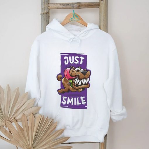 Dog just smile shirt
