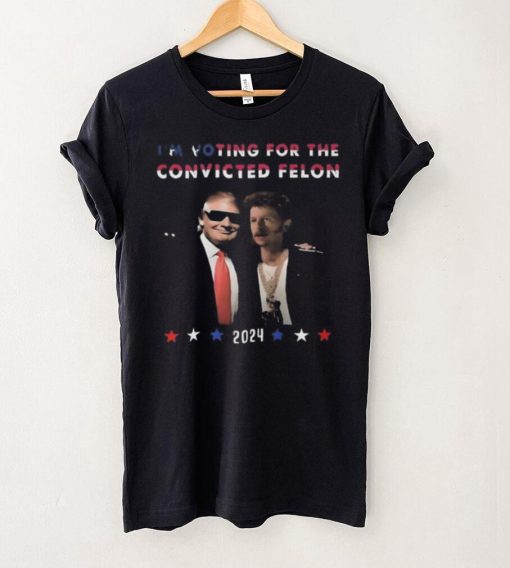Donald Trump I’m voting for the convicted felon 2024 fan shirt