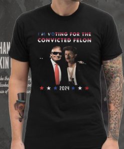 Donald Trump I’m voting for the convicted felon 2024 fan shirt