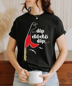 Döp Dödö Döp Shirt