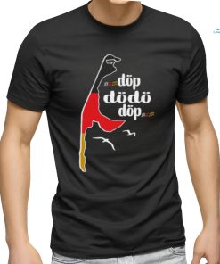 Döp Dödö Döp Shirt