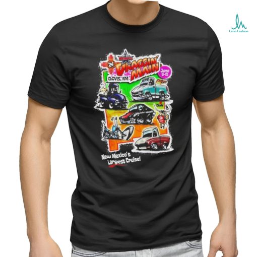 Draggin’ Main 2024 Event Clovis, New Mexico June 9 15 Shirt
