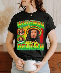 Drake Wah Gwan Delilah shirt