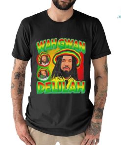 Drake Wah Gwan Delilah shirt, hoodie, sweater, long sleeve and tank top Drake Wah Gwan Delilah shirt