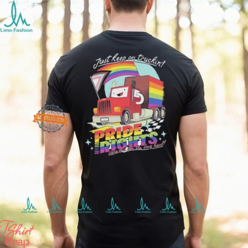 Drawfee Just Keep On Truckin’ Pride Rights Shirt