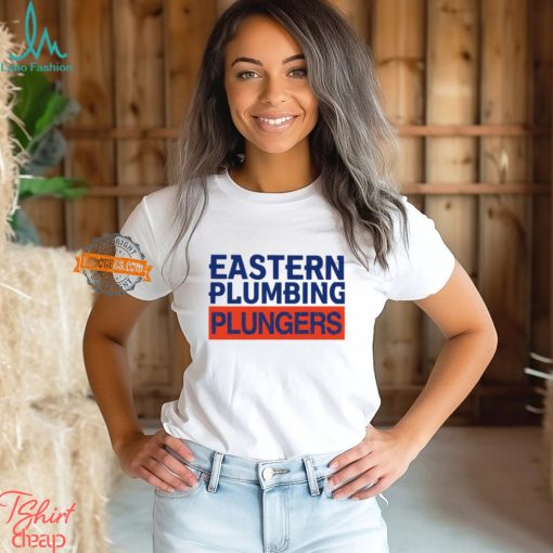 Eastern Plumbing Plungers T Shirt