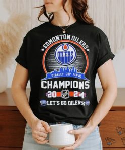 Edmonton Oilers Lets Go Oilers 2024 Stanley Cup Champions Shirt