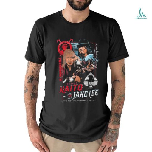 El Ingobernable Good Looking Emperor Tetsuya Naito and Jake Lee shirt