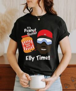 Elly De La Cruz It’s Peanut Butter And Elly Time Shirt