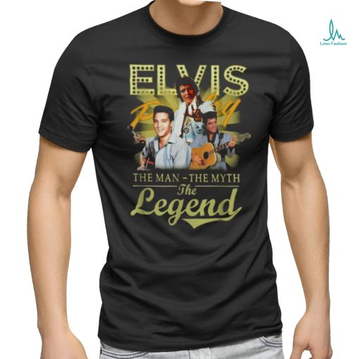 Elvis Presley The Man The Myth The Legend T shirt