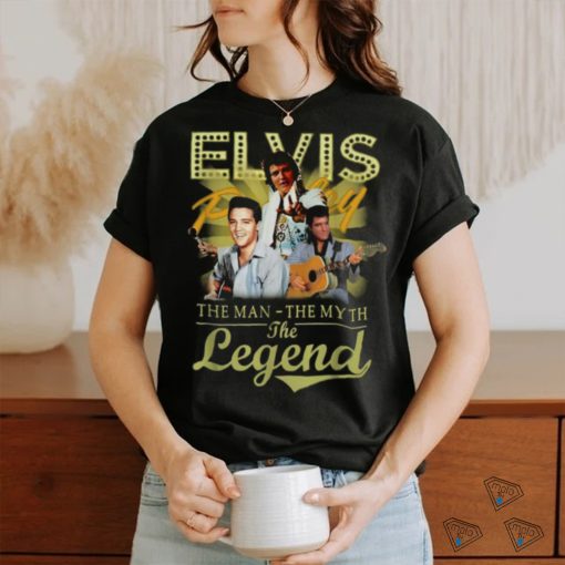 Elvis Presley The Man The Myth The Legend T shirt