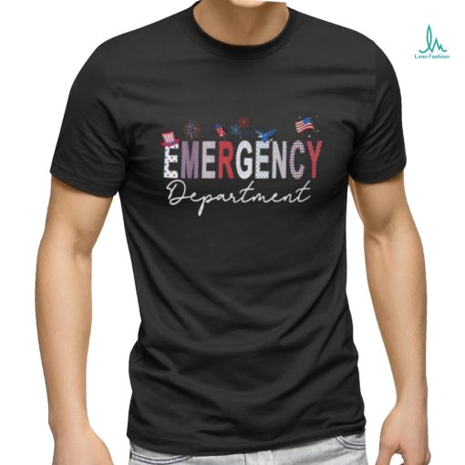 Emergency Department 4Th Of July Usa Emergency Room Nurse T Shirt