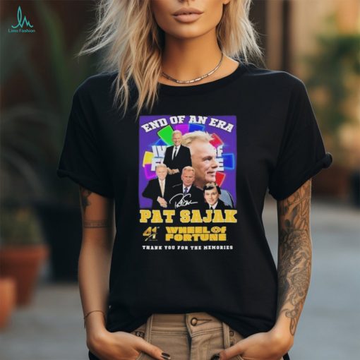 End Of An Era Pat Sajak 41st Anniversary Wheel Of Fortune Thank You For The Memories T Shirt