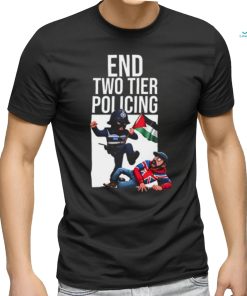 End Two Tier Policing Shirt