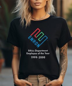 Enron Ethics Department Employee Of The Year 1999 2000 T Shirt