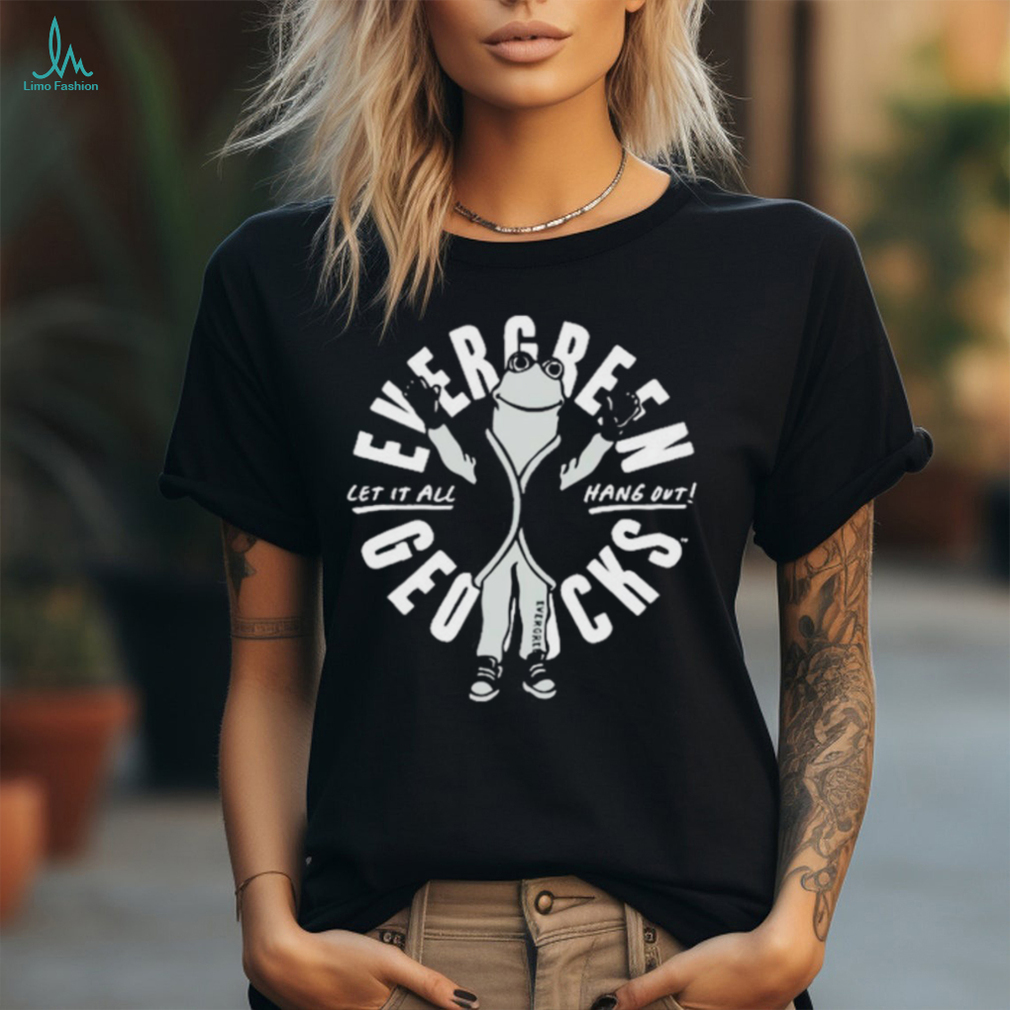 Evergreen State Geoducks Let It All Hang Out Shirt Evergreen State Geoducks Let It All Hang Out Shirt