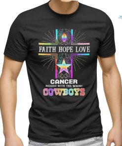 Faith Hope Love Cancer Messed With The Wrong Dallas Cowboys Pride Shirt