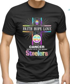 Faith Hope Love Cancer Messed With The Wrong Pittsburgh Steelers Pride Shirt