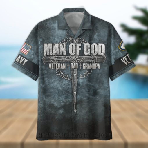 Father Day U.S. Navy Veterans Man Of God Hawaiian Shirt