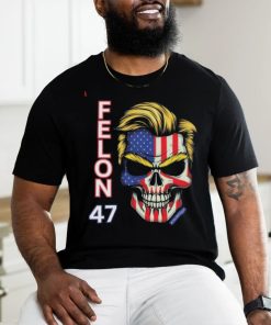 Felon 47 Skull Trump 2024 US Flag Shirt