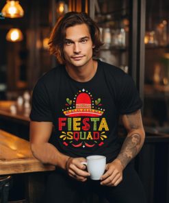 Fiesta Squad Cinco De Mayo 2024 T Shirt