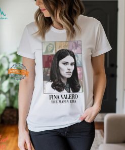 Fina Valero The Mafin Era Shirt