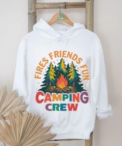 Fires friends fun camping crew shirt