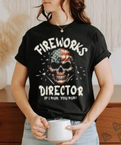 Fireworks Director T Shirt