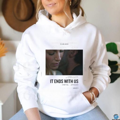 First Poster For It Ends With Us Starring Blake Lively Releasing In Theaters On August 9 Classic T Shirt
