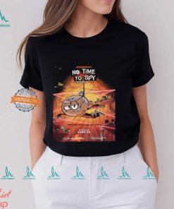 First Poster For No Time To Spy A Loud House Movie Premiering On Paramount+ On June 21 Classic T Shirt