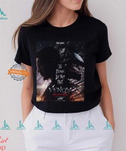 First Poster For Venom The Last Dance Releasing In Theaters On October 25 Unisex T Shirt