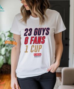 Florida Hockey 23 Guys, 6 Fans, 1 Cup Shirt
