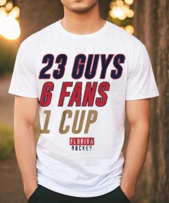 Florida Panthers 23 Guys 6 Fans 1 Cup History Shirt