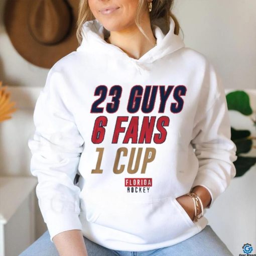 Florida Panthers 23 Guys 6 Fans 1 Cup History Shirt