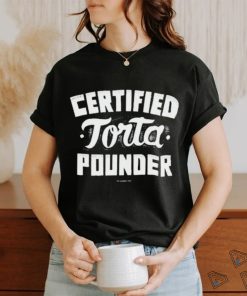 Foos Gone Wild Certified Torta Pounder The Sandwich Foo Shirt