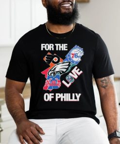 For The Love Of Philly Philadelphia Map Sports Teams Logo Shirt, hoodie, sweater, long sleeve and tank top For The Love Of Philly Philadelphia Map Sports Teams Logo Shirt