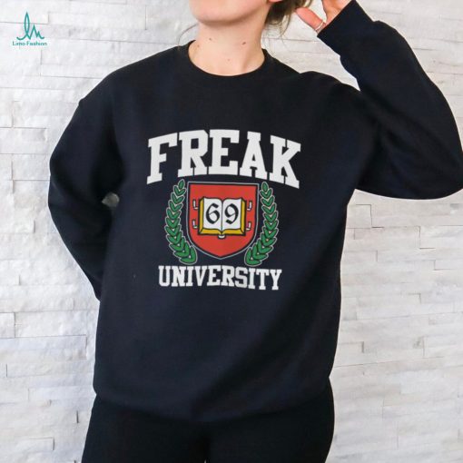 Freak University Crewneck shirt