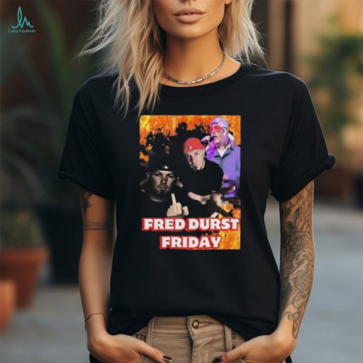 Fred Durst Friday T Shirt