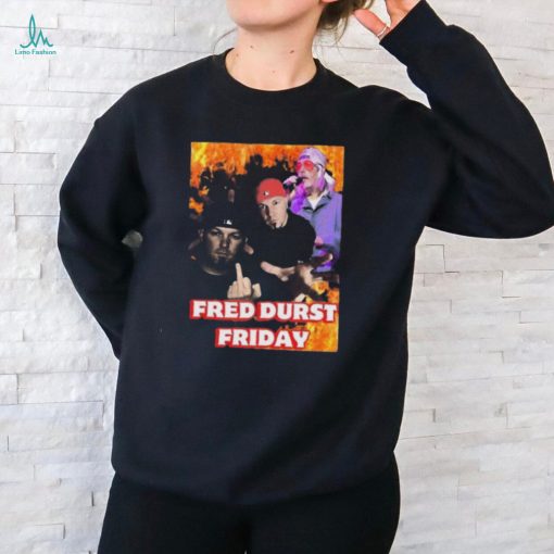 Fred Durst Friday T Shirt