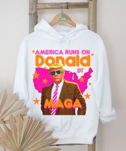 Funny America Runs On Donald Trump shirt