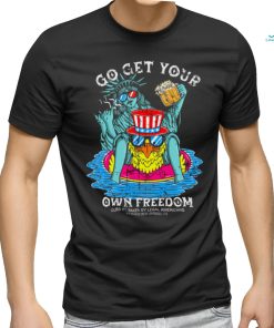 GET YOUR OWN FREEDOM MEN'S T SHIRT