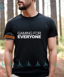 Gaming For Everyone Tee Shirt