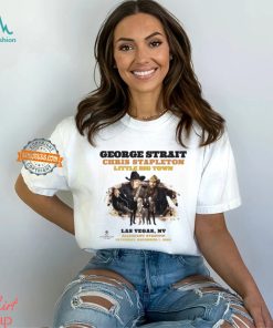 George Strait Play With Chris Stapleton And Little Big Town Poster On December 7th 2024 At Allegiant Staidum In Las Vegas NV Unisex T Shirt