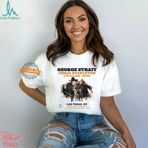 George Strait Play With Chris Stapleton And Little Big Town Poster On December 7th 2024 At Allegiant Staidum In Las Vegas NV Unisex T Shirt